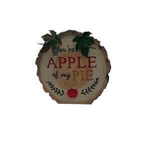 Rustic Wood Slice Sign "You're the Apple of My‎ Pie" Home Decor